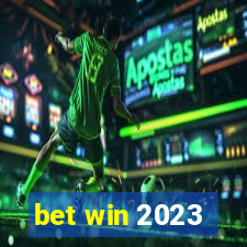 bet win 2023